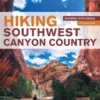Mountaineers Books Hiking Southwest Canyon Country Home Page