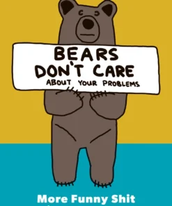 Mountaineers Books Home Page Bears Don't Care About Your Problems